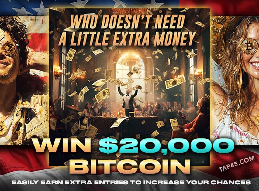 Win $20,000 Bitcoin TAP45 Giveaway